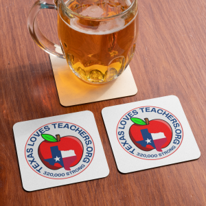 Texas Loves Teachers 6 Coasters